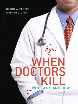 cover image of When Doctors Kill